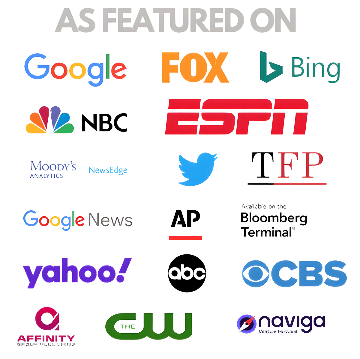 As featured on Google, FOX, Bing, NBC, ESPN, Moody's Analytics NewsEdge, Twitter, TFP, Google News, AP, Bloomberg Terminal, Yahoo!, ABC, CBS, Affinity Group Publishing, The CW and Naviga